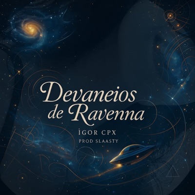 Devaneios de Ravenna (feat. Slaasty & Aryane moura) - Single