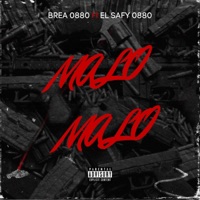 MALO MALO (feat. El Safy 0880) - Single - BREA 0880