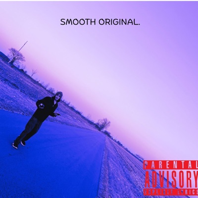 Smooth Original (2024) - Single