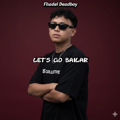 LET'S GO BAILAR - Single