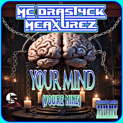 Your Mind (feat. Laneken) [You're Mine] - Single