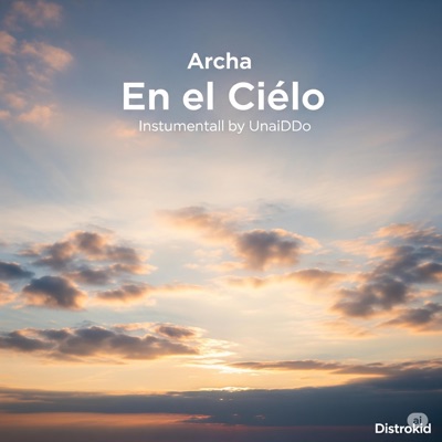 En el cielo (feat. UnaiDDo) - Single