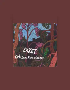 Listen to Diket, watch music videos, read bio, see tour dates & more!