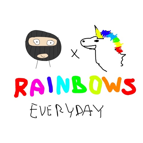 RAINBOWS EVERYDAY - Single