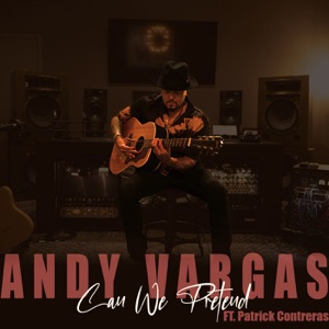 Can We Pretend (feat. Patrick Contreras)