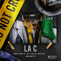 La C - Single - Beniz, Bastio 167 & Ince