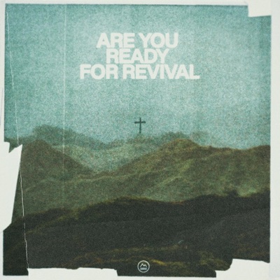 Are You Ready For Revival? (Live)