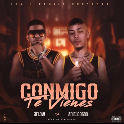 Conmigo te Vienes (feat. ADIEL.00680) - Single