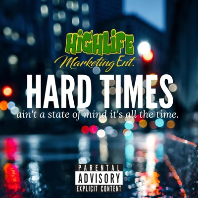 Hard Times - Single