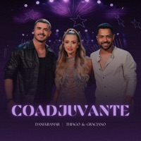 Coadjuvante (Ao Vivo) - Single - Dani Kramar & Thiago & Graciano
