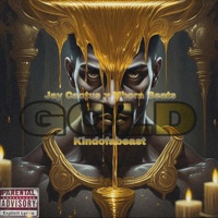 Im gold (feat. Jay Cactus & Mbora Beats) - Single - Kindofabeast