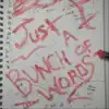 Just a Bunch of Words
