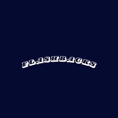 FLASHBACKS>>> - Single