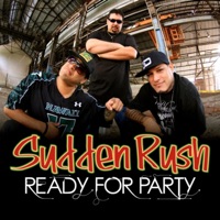 Ready For Party - EP - Sudden Rush