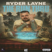 The Run Thru - Single - Ryder Layne