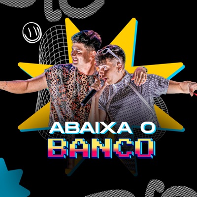 Abaixa o Banco (feat. Cauan Felipe) - Single