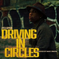 Driving in Circles - Single - Yellopain
