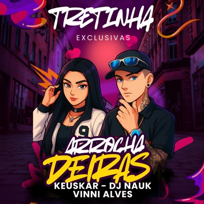 Tretinha (feat. Dj Nauk & Dj Vinni Alvess) - Single