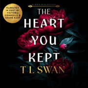 The Heart You Kept (Unabridged)
