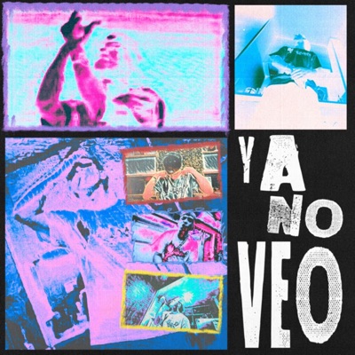 YA NO VEO - Single