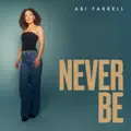 Never Be