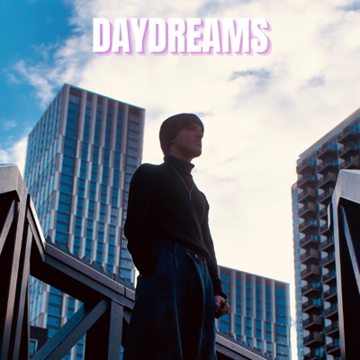 Daydreams - Single