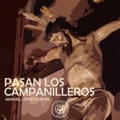 Pasan los Campanilleros