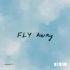 Fly Away