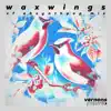 Waxwings VF Absynthpop Mix