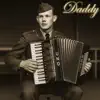 Daddy