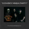 Cowboy Kinda Party