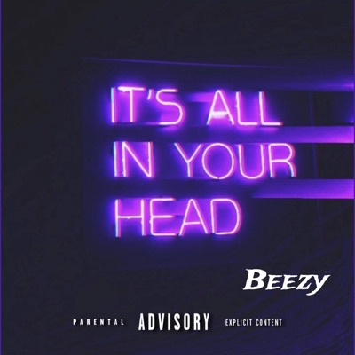 All In Your Head - Single
