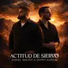 ACTITUD DE SIERVO