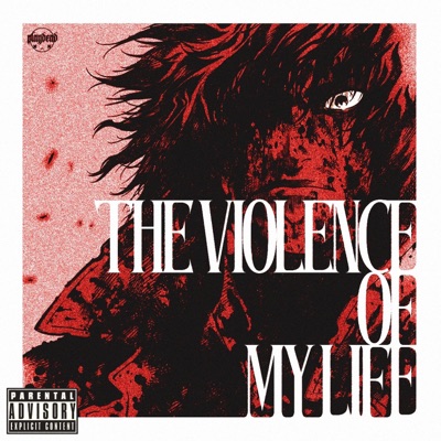 The Violence Of My Life - EP