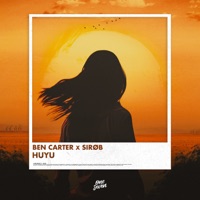 HUYU (432 Hz Edit) - Single - Ben Carter & SIRØB