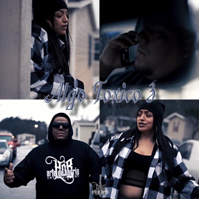 Algo Toxico 3 (feat. Mgee Daddy & El Moy) - Single