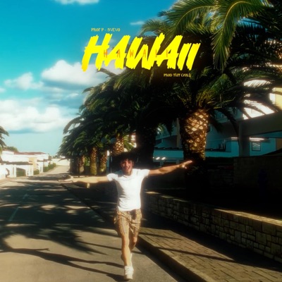 HAWAII (feat. Svevo & Tuff Carly) - Single