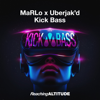 MaRLo & Uberjak'd - Kick Bass (Extended Mix) artwork