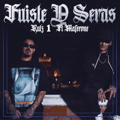 Fuiste y Serás (feat. Maferone) - Single