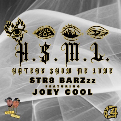 Haters $how Me Love (feat. Joey Cool, PH8L & BakeZzz) - Single