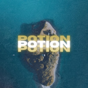 Potion - Single