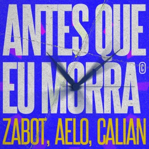 Antes Que Eu Morra