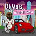 The More I Want