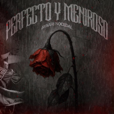 Perfecto y mentiroso (feat. 4bra) - Single