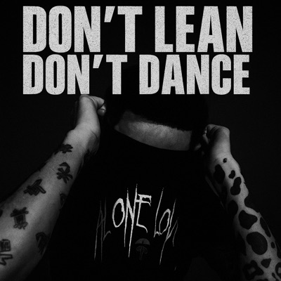 Don't lean Don't dance - Single