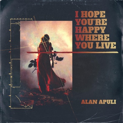 I hope you're happy where you live - Single