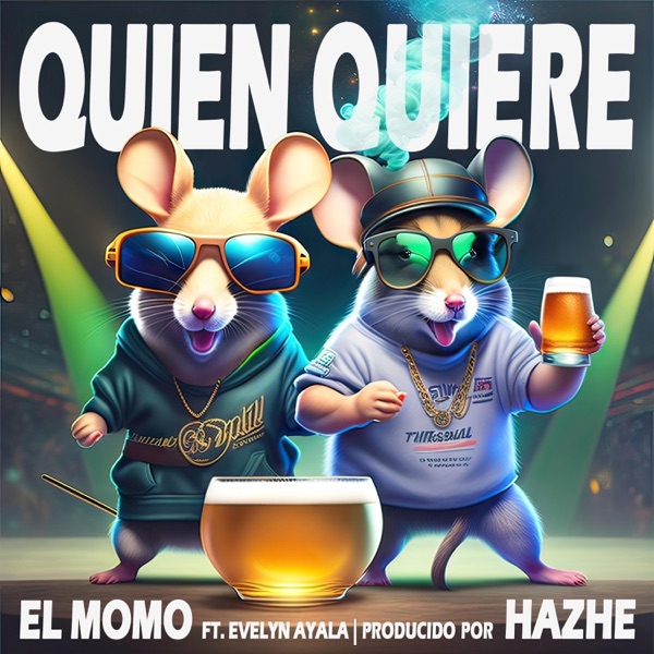 Quien Quiere (feat. El Momo)