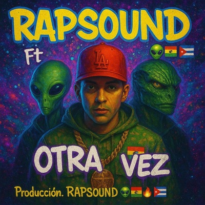 "OTRA VEZ" RAPSOUND (feat. El Negro J) - Single