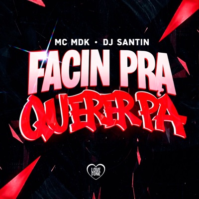 Facin pra Querer Pá - Single