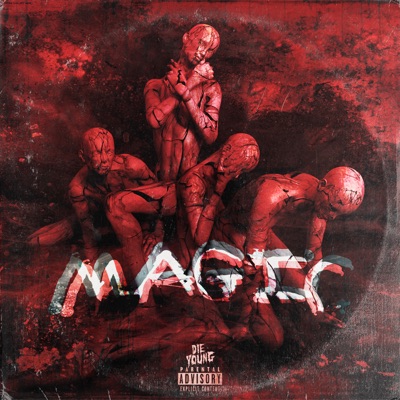 Magic (feat. BVD CXRTEX & Safetyneedle) - Single